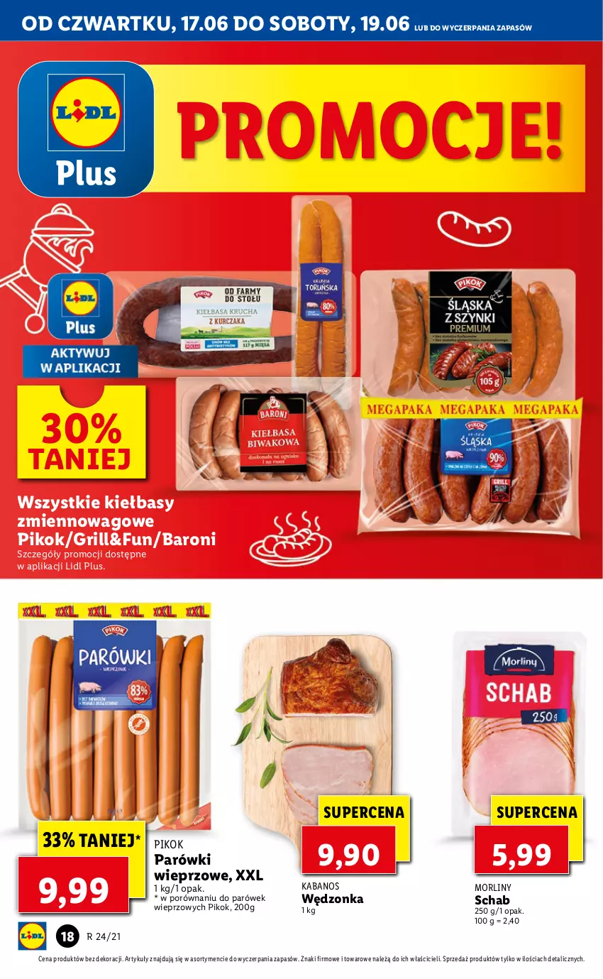 Gazetka promocyjna Lidl - GAZETKA - ważna 17.06 do 19.06.2021 - strona 18 - produkty: Grill, Kabanos, Morliny, Parówki, PIKOK, Por