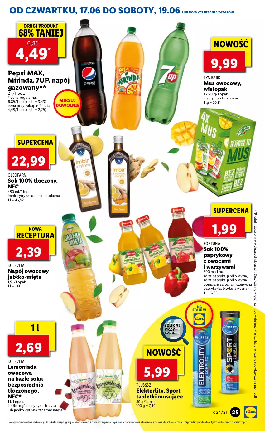 Gazetka promocyjna Lidl - GAZETKA - ważna 17.06 do 19.06.2021 - strona 25 - produkty: 7up, Bazyl, Bazylia, Fa, Fortuna, Imbir, Kurkuma, Lemoniada, Mango, Mięta, Mirinda, Mus, Napój, Napój gazowany, Ogórek, Oleo, Oleofarm, Papryka, Pepsi, Pepsi max, Por, Sok, Sport, Tablet, Tabletki musujące, Tymbark, Warzywa