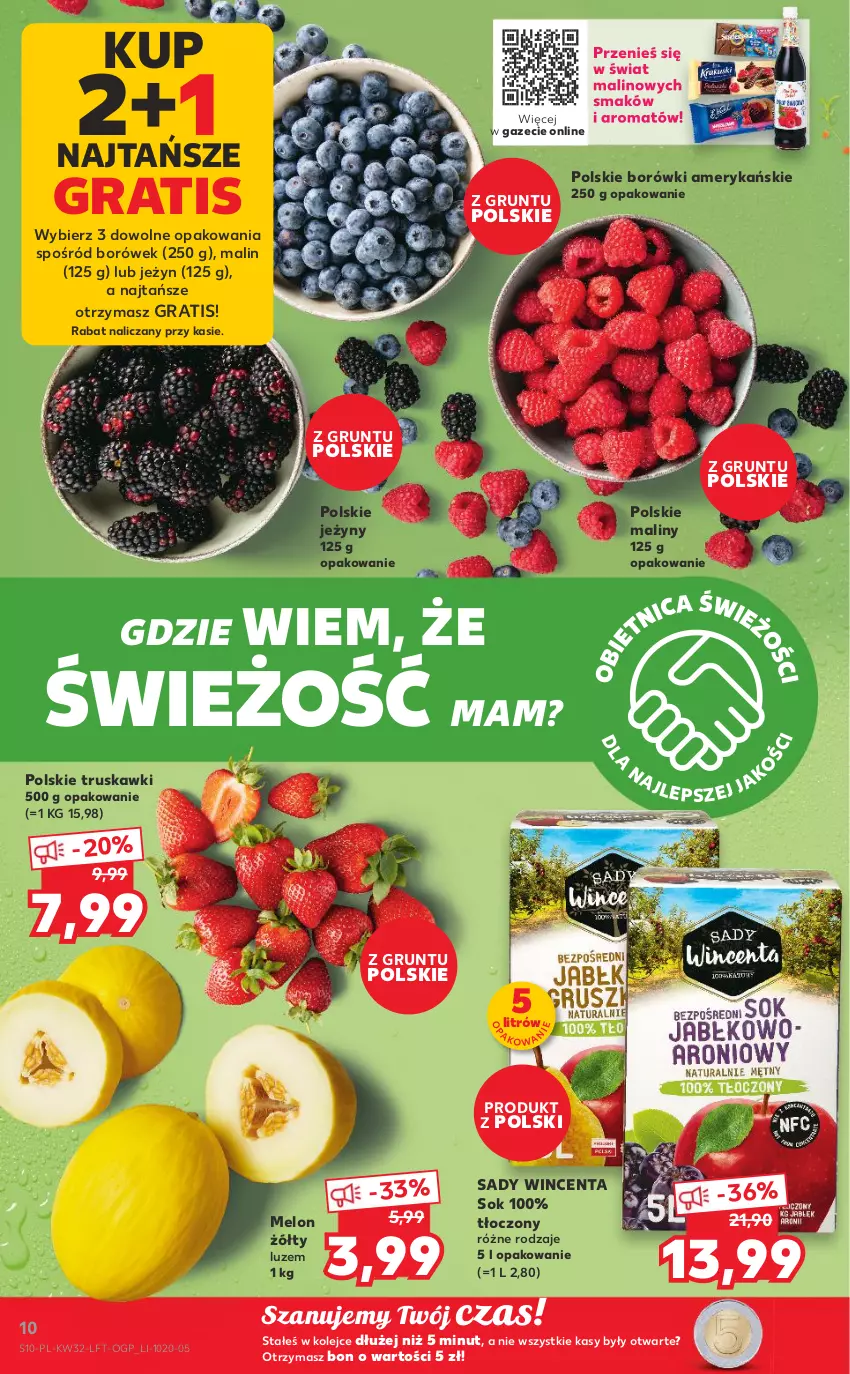 Gazetka promocyjna Kaufland - OFERTA TYGODNIA - ważna 11.08 do 17.08.2022 - strona 10 - produkty: Gra, Grunt, Jeżyny, Maliny, Melon, Olej, Sok, Truskawki