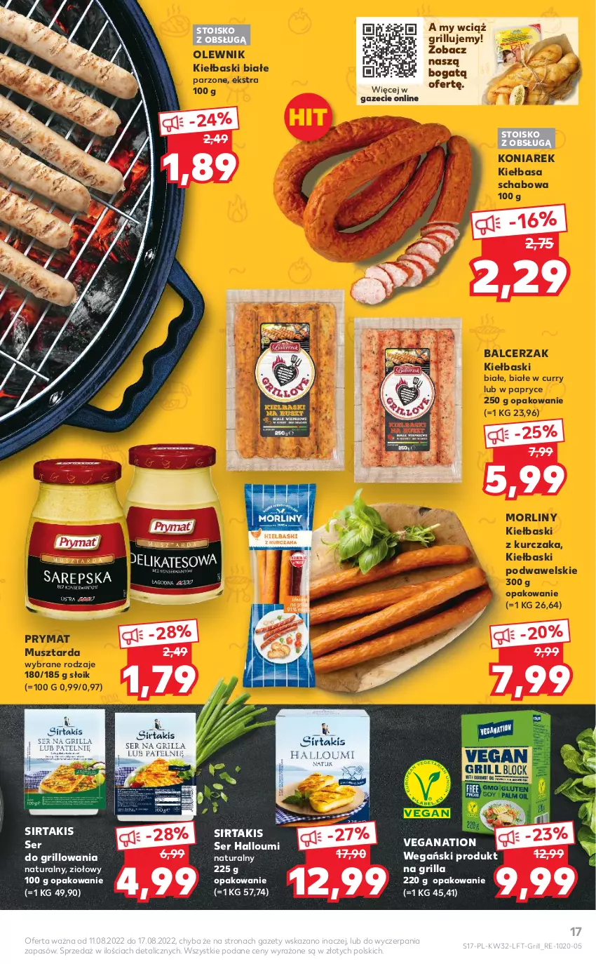 Gazetka promocyjna Kaufland - OFERTA TYGODNIA - ważna 11.08 do 17.08.2022 - strona 17 - produkty: Grill, Kiełbasa, Kiełbasa schabowa, Kiełbaski białe, Kurczak, Morliny, Mus, Musztarda, Olewnik, Prymat, Ser, Wawel