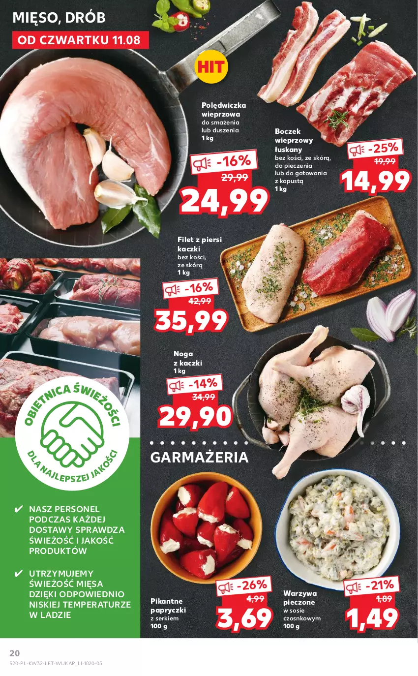 Gazetka promocyjna Kaufland - OFERTA TYGODNIA - ważna 11.08 do 17.08.2022 - strona 20 - produkty: Boczek, Boczek wieprzowy, Drób, Filet z piersi kaczki, Kapustą, Mięso, Noga z kaczki, Piec, Polędwiczka wieprzowa, Ser, Sos, Warzywa