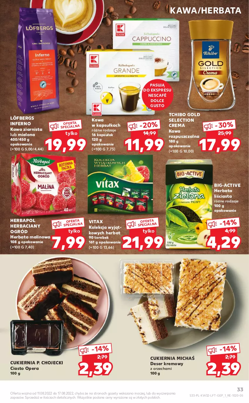 Gazetka promocyjna Kaufland - OFERTA TYGODNIA - ważna 11.08 do 17.08.2022 - strona 33 - produkty: Cukier, Deser, Dolce Gusto, Herbapol, Herbata, Kawa, Kawa rozpuszczalna, Kawa ziarnista, Nescafé, Ogród, Ser, Tchibo, Vitax