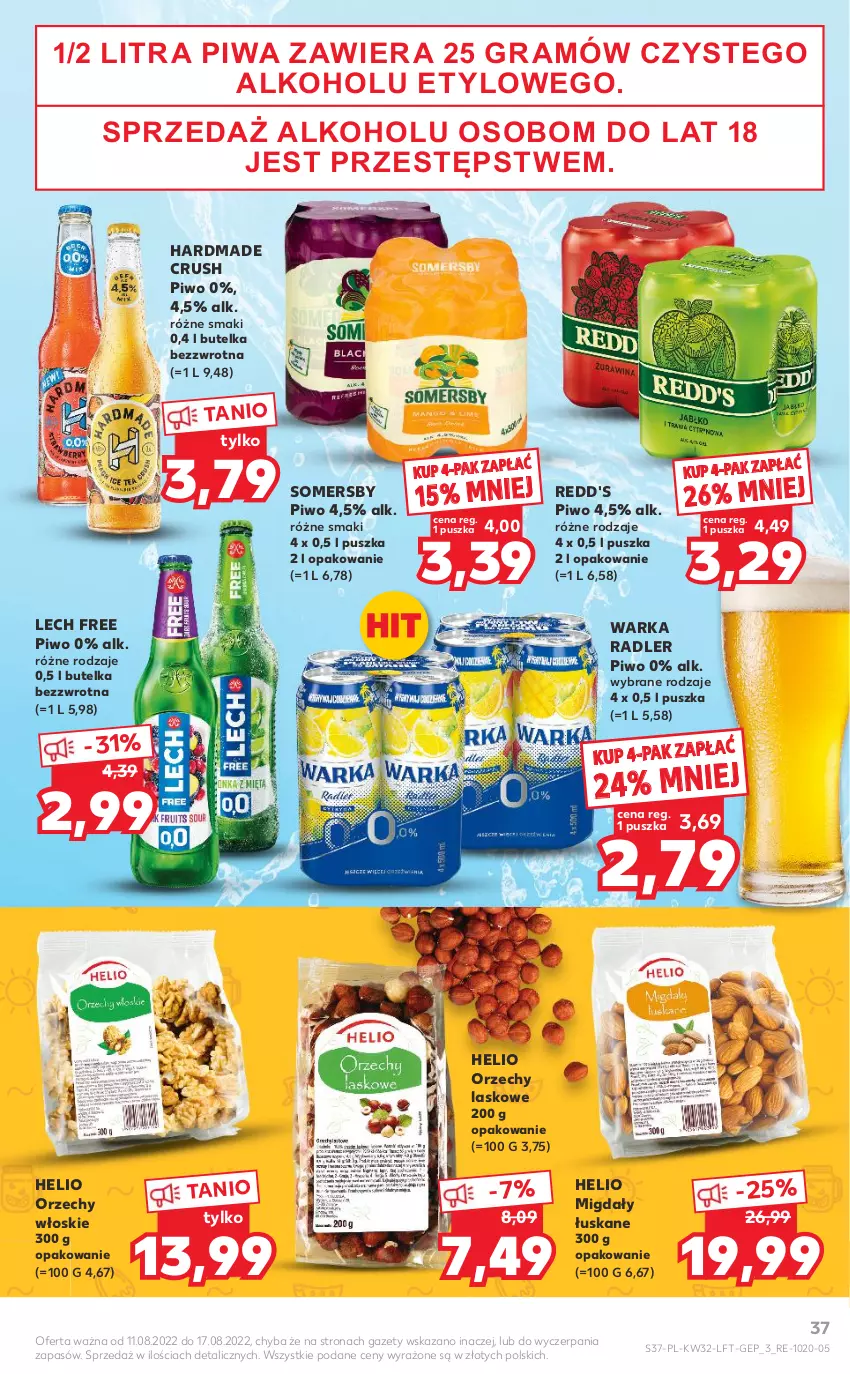 Gazetka promocyjna Kaufland - OFERTA TYGODNIA - ważna 11.08 do 17.08.2022 - strona 37 - produkty: Gra, Helio, Migdały, Migdały łuskane, Orzechy włoskie, Piwa, Piwo, Radler, Redd's, Somersby, Warka