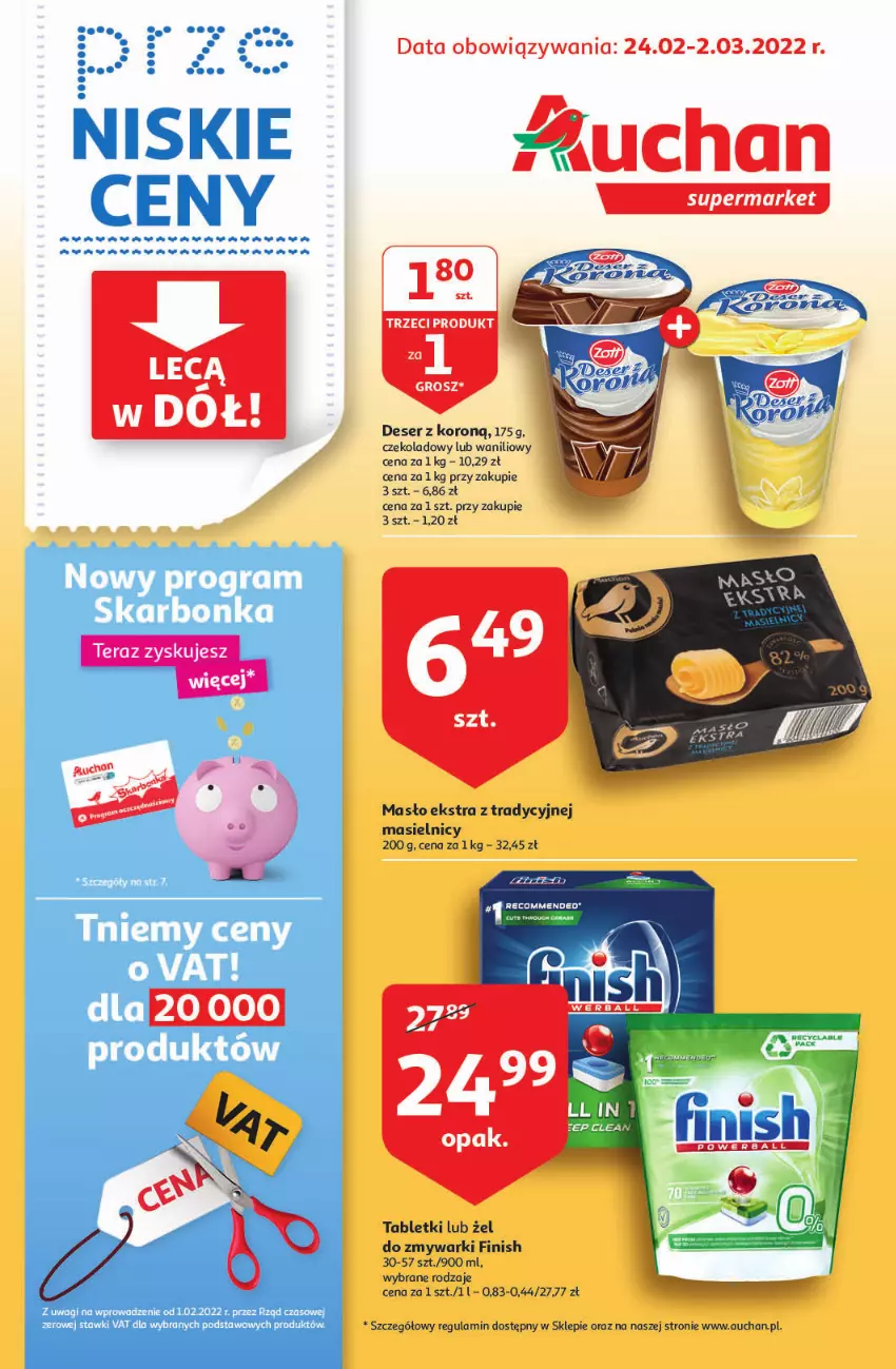 Gazetka promocyjna Auchan - przeNISKIE CENY lecą w dół Supermarkety - ważna 24.02 do 02.03.2022 - strona 1 - produkty: Deser, Finish, Masło, Ser, Tablet, Tera, Zmywarki