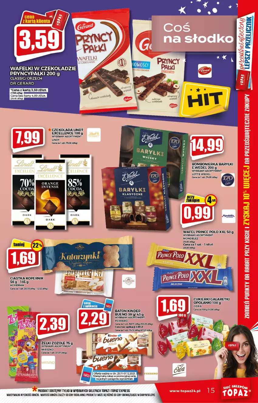 Gazetka promocyjna Topaz - Gazetka - ważna 25.11 do 01.12.2021 - strona 15 - produkty: Baryłki, Baton, Ciastka, Cukier, Cukierki, Czekolada, Dr Gerard, Ferrero, Gala, Galaretki, Kinder, Lindt, Prince Polo, Sok, Tonik, Top