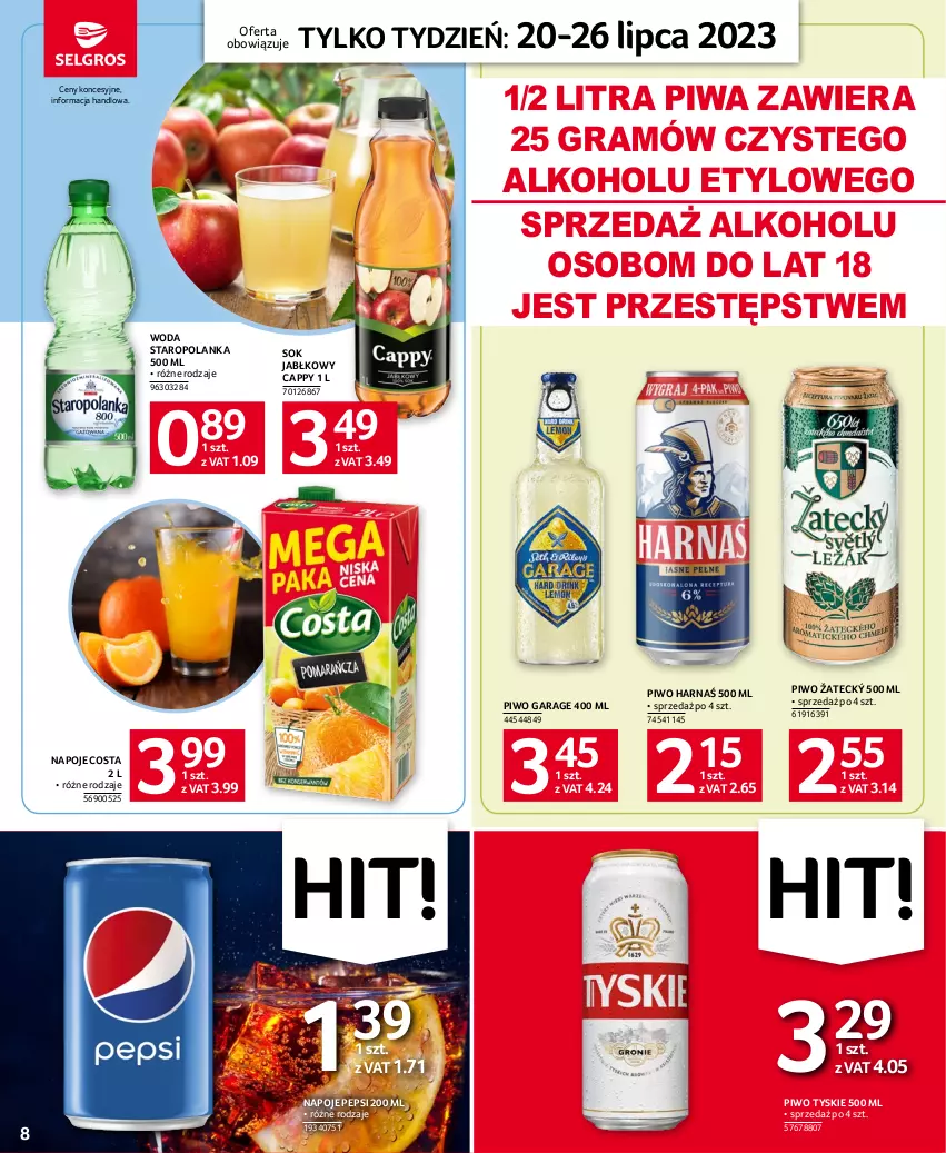 Gazetka promocyjna Selgros - Jeszcze więcej super promocji! - ważna 20.07 do 26.07.2023 - strona 8 - produkty: Cappy, Gra, Harnaś, Napoje, Pepsi, Piwa, Piwo, Sok, Sok jabłkowy, Staropolanka, Tyskie, Woda