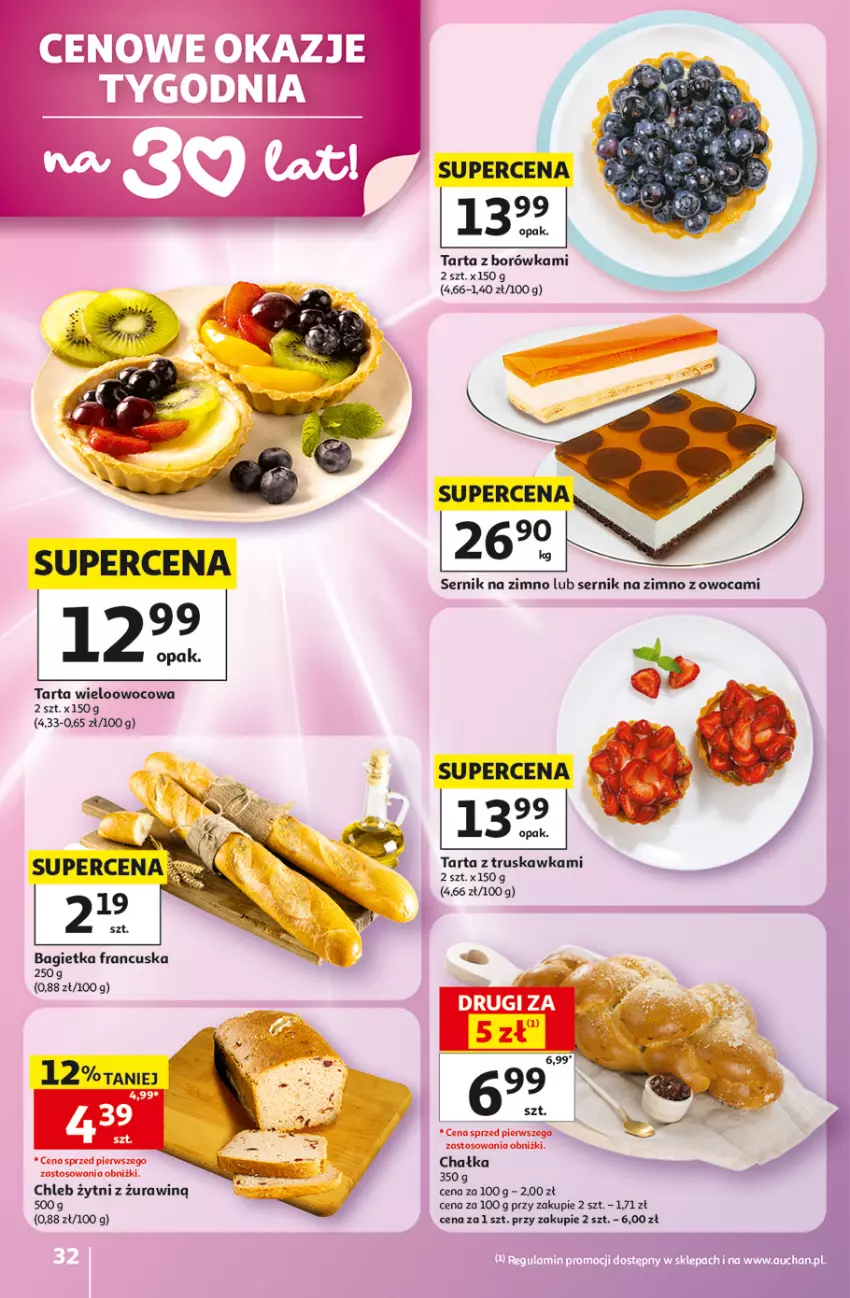 Gazetka promocyjna Auchan - Gazetka 30 Lat Hipermarket Auchan - ważna 28.05 do 03.06.2026 - strona 32 - produkty: Bagietka, Borówka, Chleb, Ser, Tarta