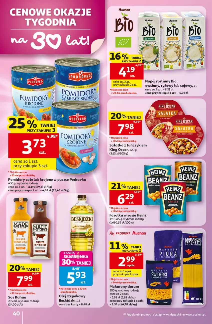 Gazetka promocyjna Auchan - Gazetka 30 Lat Hipermarket Auchan - ważna 28.05 do 03.06.2026 - strona 40 - produkty: Beskidzki, Fa, Heinz, Makaron, Napój, Napój roślinny, Olej, Olej rzepakowy, Podravka, Pomidory, Rum, Ryż, Sałat, Sałatka, Sok, Sos, Tuńczyk