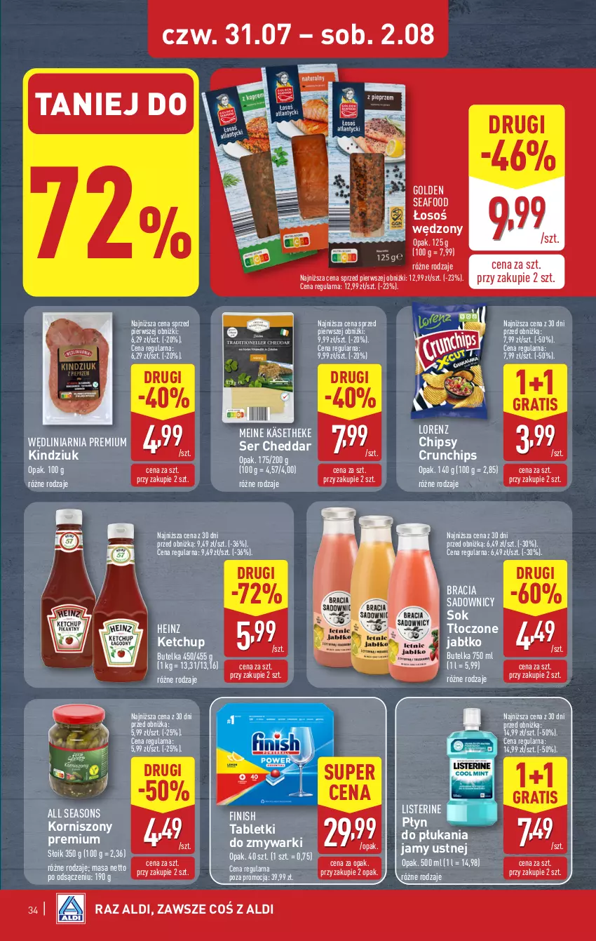 Gazetka promocyjna Aldi - Pełna oferta - ważna 28.07 do 02.08.2025 - strona 34 - produkty: All Seasons, Cheddar, Chipsy, Crunchips, Finish, Golden Seafood, Gra, Heinz, Ketchup, Kindziuk, Korniszony, Listerine, Lorenz, Płyn do płukania, Płyn do płukania jamy ustnej, Ser, Sok, Tablet, Tabletki do zmywarki, Zmywarki