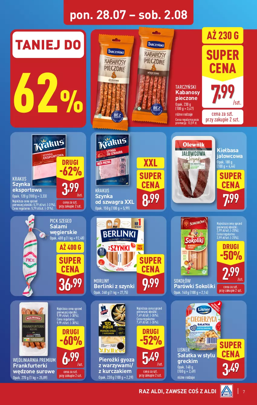Gazetka promocyjna Aldi - Pełna oferta - ważna 28.07 do 02.08.2025 - strona 7 - produkty: Berlinki, Frankfurterki, Gra, Kabanos, Kiełbasa, Krakus, Kurczak, Lisner, Morliny, Parówki, Parówki sokoliki, Piec, Por, Salami, Sałat, Sałatka, Sok, Sokołów, Sport, Szynka, Tarczyński, Warzywa