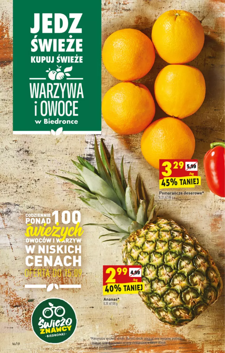 Gazetka promocyjna Biedronka - W tym tygodniu - ważna 13.09 do 18.09.2021 - strona 16 - produkty: Ananas, Deser, Dron, Fa, Pomarańcze, Ser