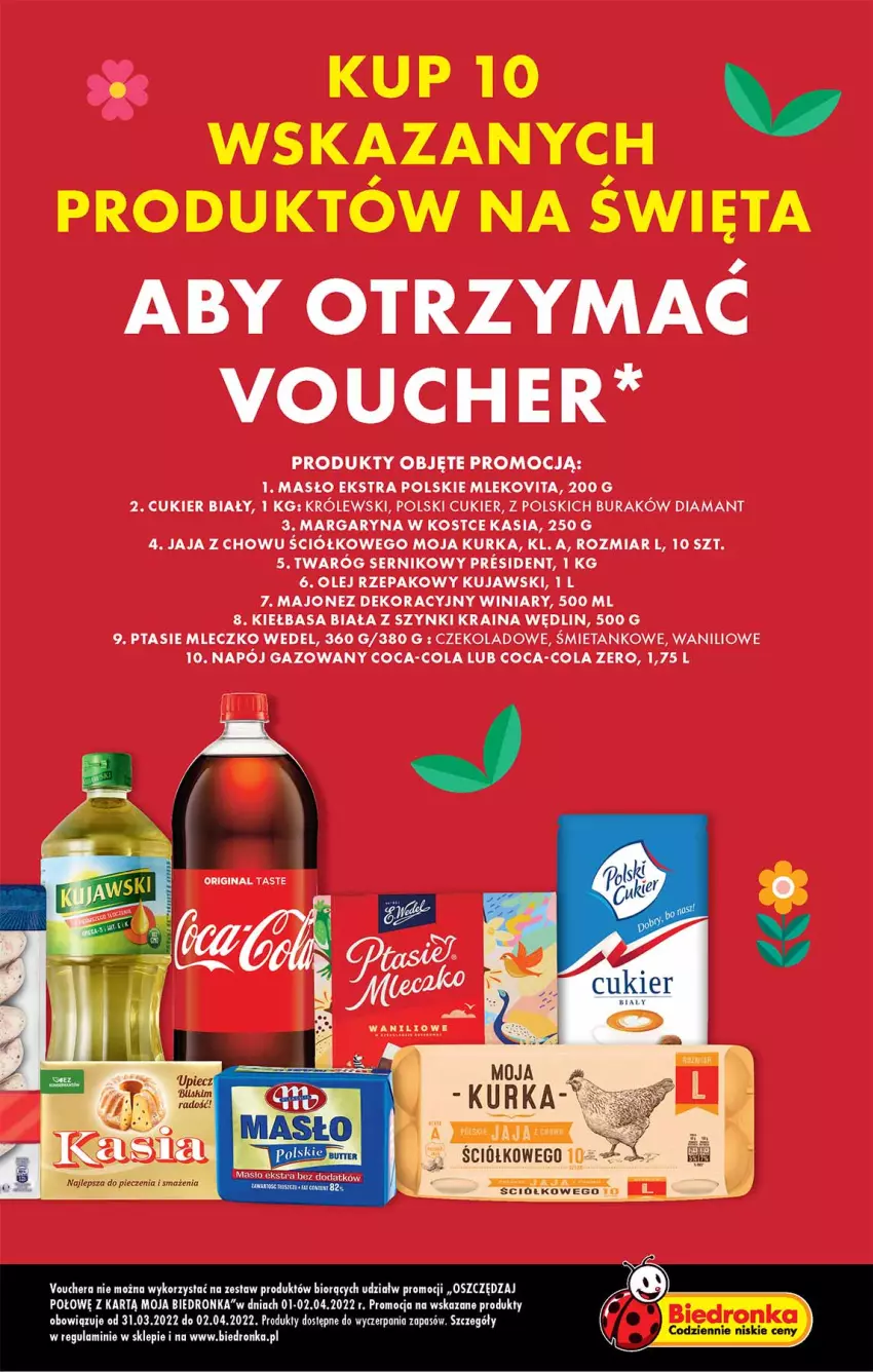 Gazetka promocyjna Biedronka - W tym tygodniu - ważna 31.03 do 06.04.2022 - strona 3 - produkty: Coca-Cola, Cukier, Diamant, Jaja, Kasia, Kiełbasa, Kiełbasa biała, Królewski, Kujawski, Majonez, Margaryna, Masło, Mleczko, Mleko, Mlekovita, Napój, Napój gazowany, Olej, Olej rzepakowy, Ptasie mleczko, Ser, Twaróg, Winiary