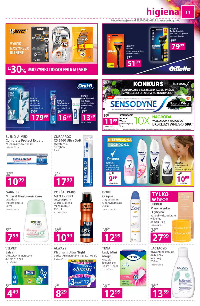 Gazetka promocyjna Hebe - Gazetka - ważna 28.07 do 10.08.2022 - strona 11 - produkty: Always, Antyperspirant, Blend-a-Med, Chusteczki, Curaprox, Dezodorant, Dove, Elektryczna szczoteczka, Fusion, Garnier, Gillette, Gin, L’Oréal, Lactacyd, Maszynka, Maszynka do golenia, Pasta do zębów, Podpaski, Sensodyne, Szczoteczka, Szczoteczka do zębów, Szynka, Velvet, Wkładki