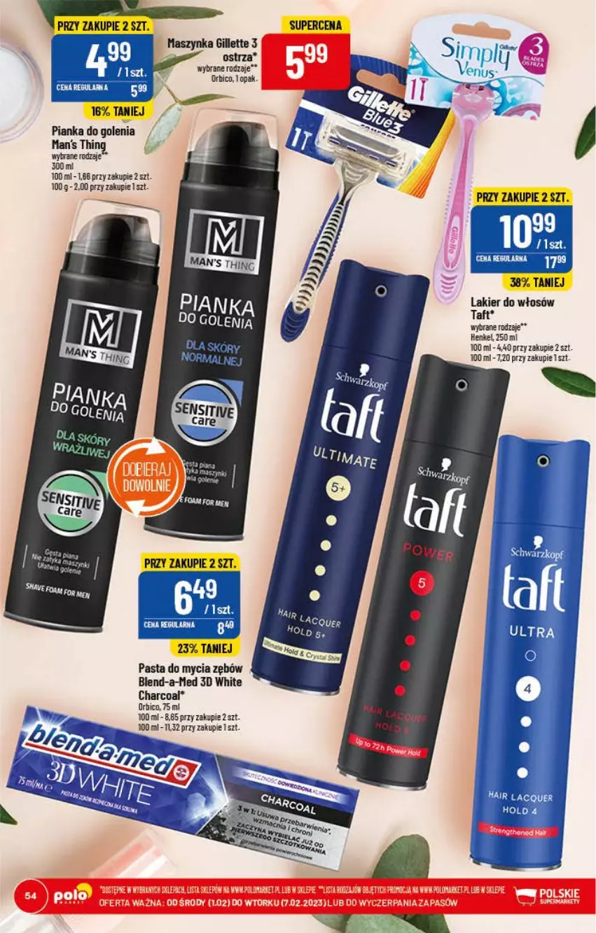 Gazetka promocyjna PoloMarket - Gazetka pomocyjna - ważna 01.02 do 07.02.2023 - strona 54 - produkty: BIC, Blend-a-Med, Gillette, Lakier, Lakier do włosów, Maszynka, Pianka do golenia, Szynka, Taft