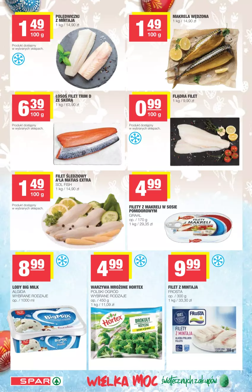 Gazetka promocyjna Spar - Spar - ważna 31.03 do 03.04.2021 - strona 8 - produkty: Algida, Big Milk, Filet sledziowy, Filet z mintaja, Frosta, Gra, Graal, Hortex, LG, Lody, Mintaj, Sos, Warzywa