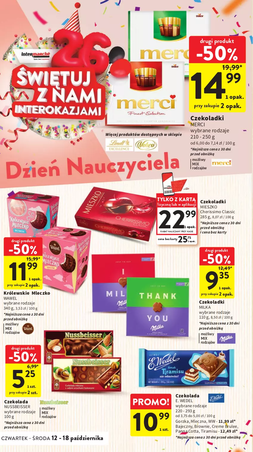 Gazetka promocyjna Intermarche - Gazetka Intermarche - ważna 12.10 do 18.10.2023 - strona 12 - produkty: Brownie, Czekolada, E. Wedel, Królewski, Królewskie Mleczko, Merci, Milka, Mleczko, Panna cotta, Ser, Wawel