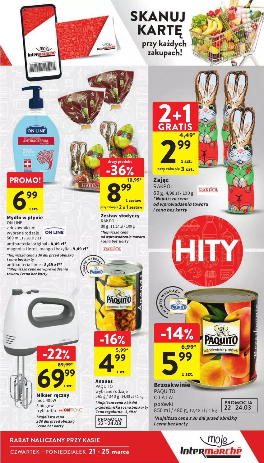 Gazetka promocyjna Intermarche - Gazetka Intermarche - ważna 21.03 do 25.03.2024 - strona 25 - produkty: Ananas, Bazyl, Bazylia, Brzoskwinie, Dozownik, Gin, Gra, Mango, Mikser, Mikser ręczny, Mydło, Mydło w płynie, Ser