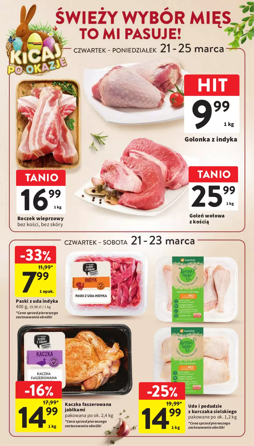 Gazetka promocyjna Intermarche - Gazetka Intermarche - ważna 21.03 do 25.03.2024 - strona 28 - produkty: Boczek, Boczek wieprzowy, Fa, Golonka z indyka, Jabłka, Kaczka, Kaczka faszerowana, Kurczak, Podudzie z kurczaka