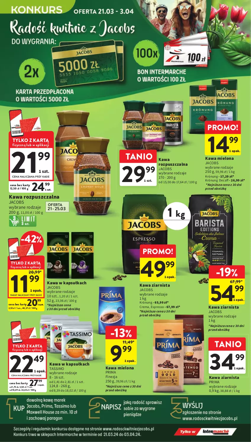 Gazetka promocyjna Intermarche - Gazetka Intermarche - ważna 21.03 do 25.03.2024 - strona 38 - produkty: Jacobs, Kawa, Kawa mielona, Kawa rozpuszczalna, Kawa ziarnista, Prima, Tassimo