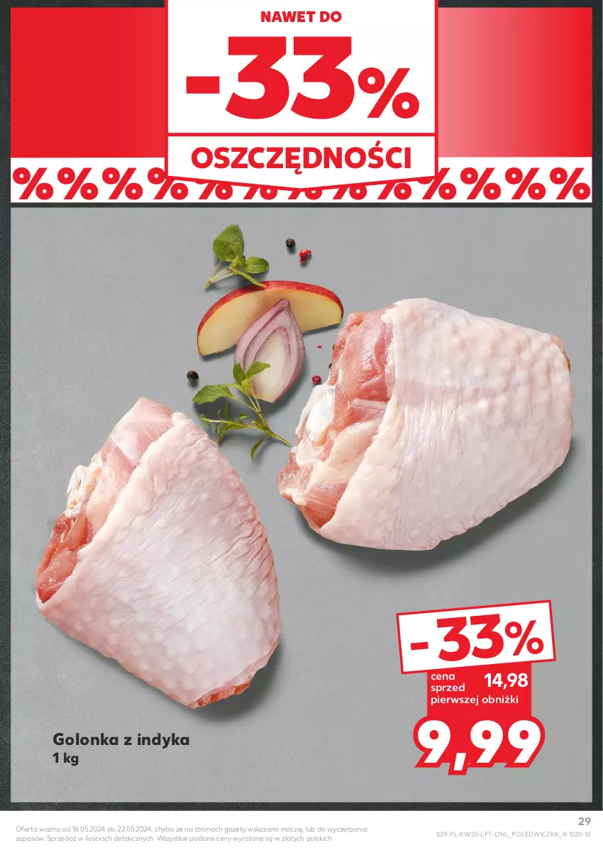 Gazetka promocyjna Kaufland - Gazetka tygodnia - ważna 16.05 do 22.05.2024 - strona 29 - produkty: Golonka z indyka