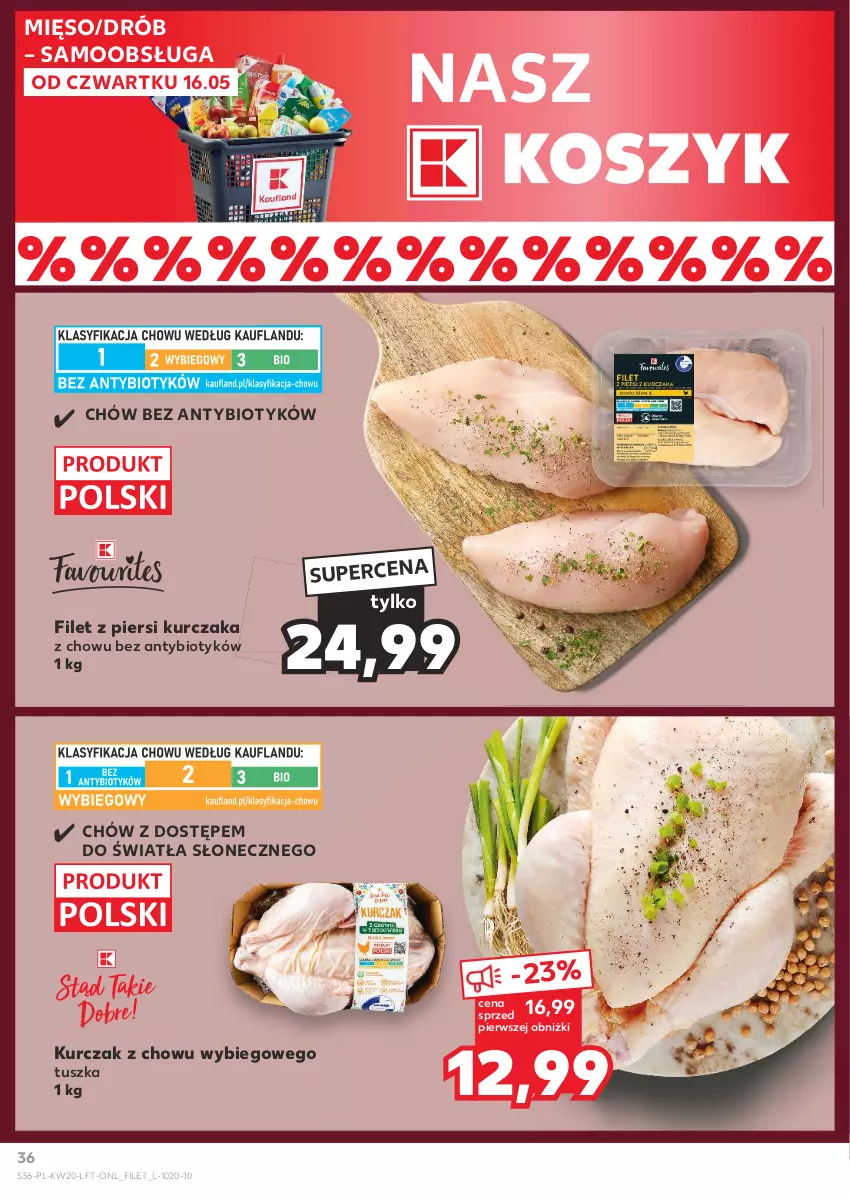 Gazetka promocyjna Kaufland - Gazetka tygodnia - ważna 16.05 do 22.05.2024 - strona 36 - produkty: Drób, Filet z piersi kurczaka, Kosz, Kurczak, Mięso, Tusz