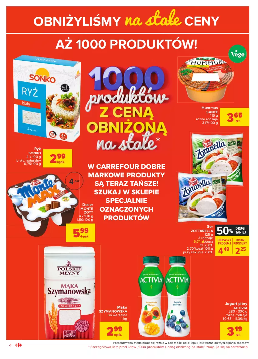 Gazetka promocyjna Carrefour - Gazetka Market - ważna 18.01 do 31.01.2021 - strona 4 - produkty: Activia, Deser, Hummus, Jogurt, Jogurt pitny, Kosz, Mąka, Monte, Mus, Ryż, Sante, Ser, Sonko, Tera, Zott, Zottarella