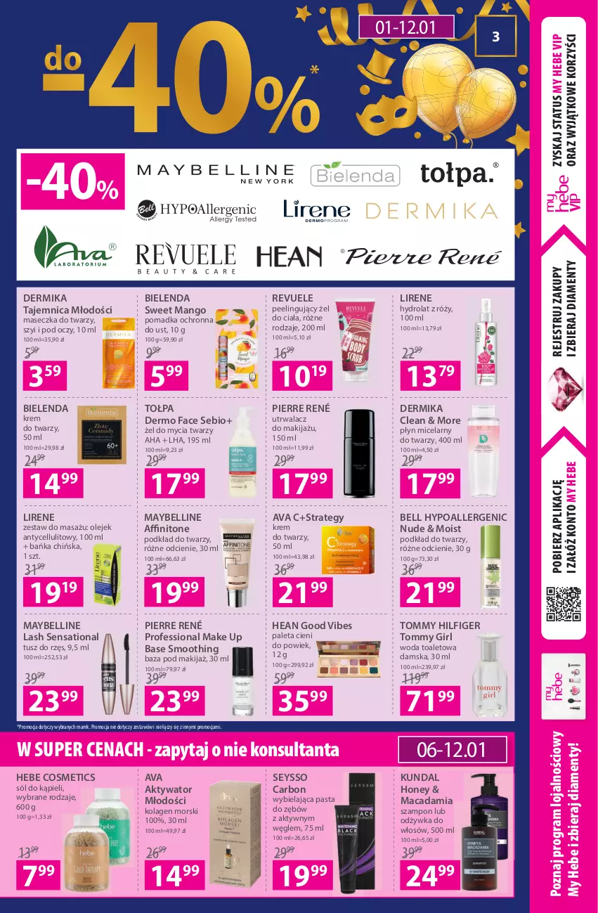 Gazetka promocyjna Hebe - Gazetka - ważna 01.01 do 12.01.2022 - strona 3 - produkty: Bell, Bell HypoAllergenic, Bielenda, Dermika, Fa, Gra, Hebe Cosmetics, Hydrolat, Kolagen, Krem do twarzy, Lirene, Makijaż, Mango, Maybelline, Odżywka, Olej, Paleta, Pasta do zębów, Peeling, Pierre René, Płyn micelarny, Podkład, Podkład do twarzy, Revuele, Sati, Seysso, Sól, Sól do kąpieli, Szampon, Tołpa, Tusz, Woda, Woda toaletowa