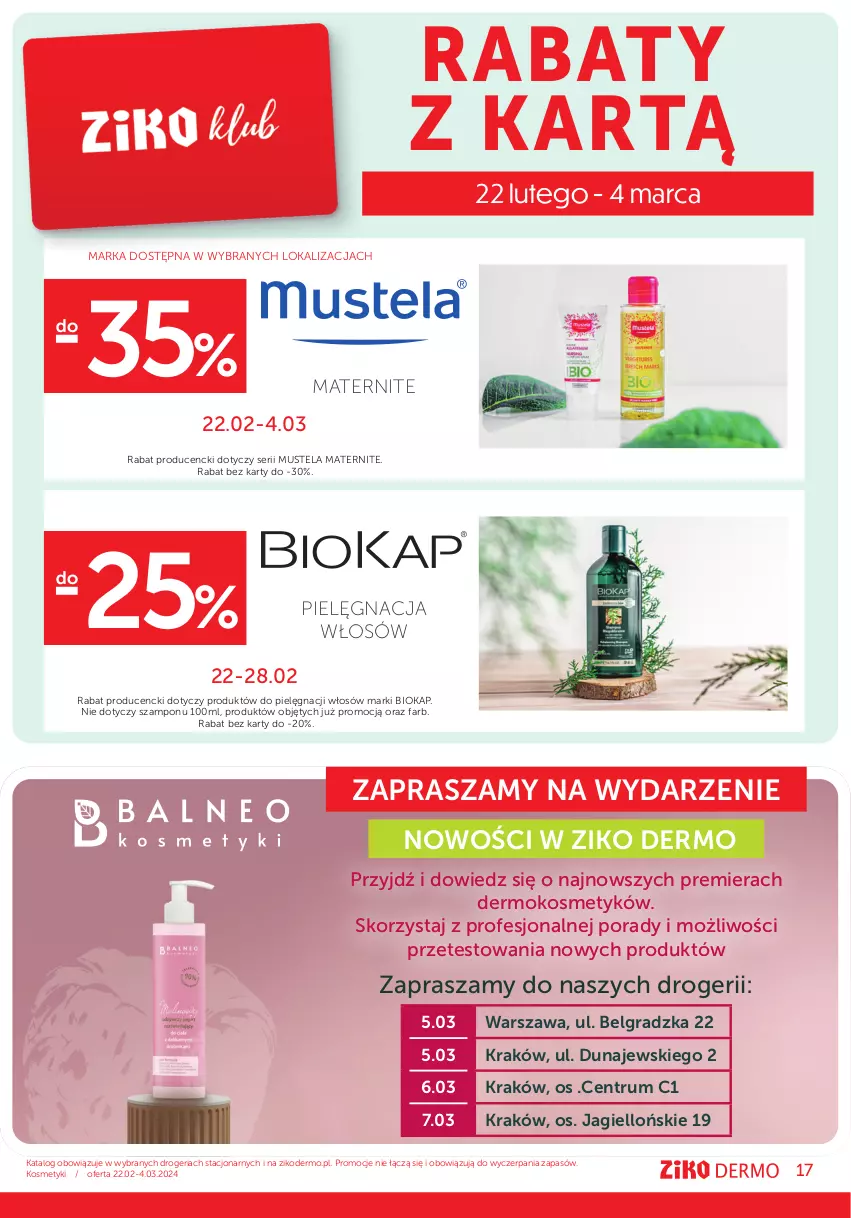 Gazetka promocyjna Ziko - Gazetka Ziko Dermo - ważna 22.02 do 04.03.2024 - strona 17 - produkty: Biokap, Fa, Gra, LG, Mus, Mustela, O nas, Okap, Pielęgnacja włosów, Por, Rum, Ser, Szampon