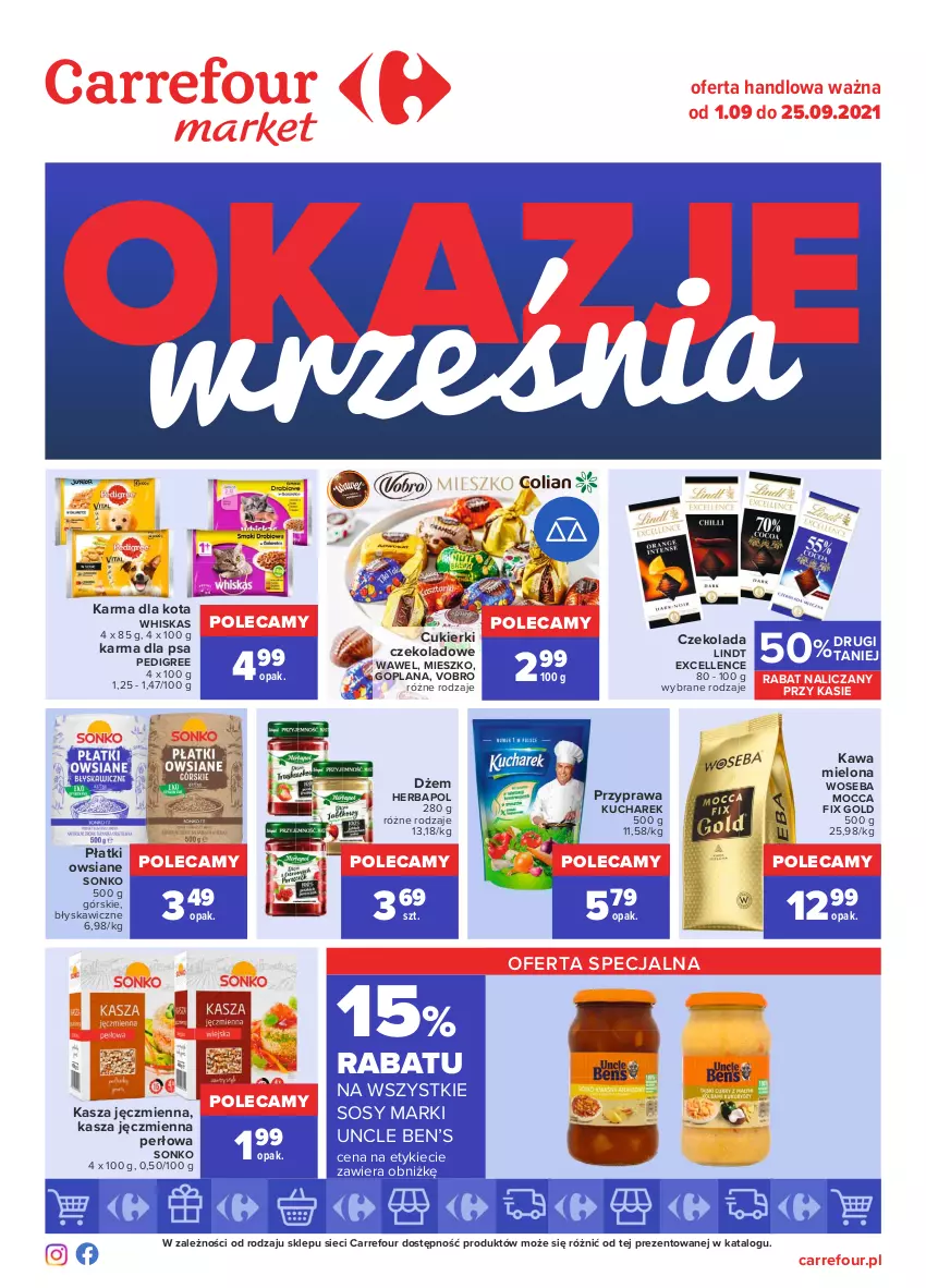 Gazetka promocyjna Carrefour - Gazetka Okazje września - ważna 31.08 do 25.09.2021 - strona 1 - produkty: Cukier, Cukierki, Cukierki czekoladowe, Czekolada, Dżem, Goplana, Herbapol, Kasza, Kasza jęczmienna, Kawa, Kawa mielona, Kucharek, LANA, Lindt, Mocca Fix Gold, Pedigree, Płatki owsiane, Sonko, Sos, Wawel, Whiskas, Woseba