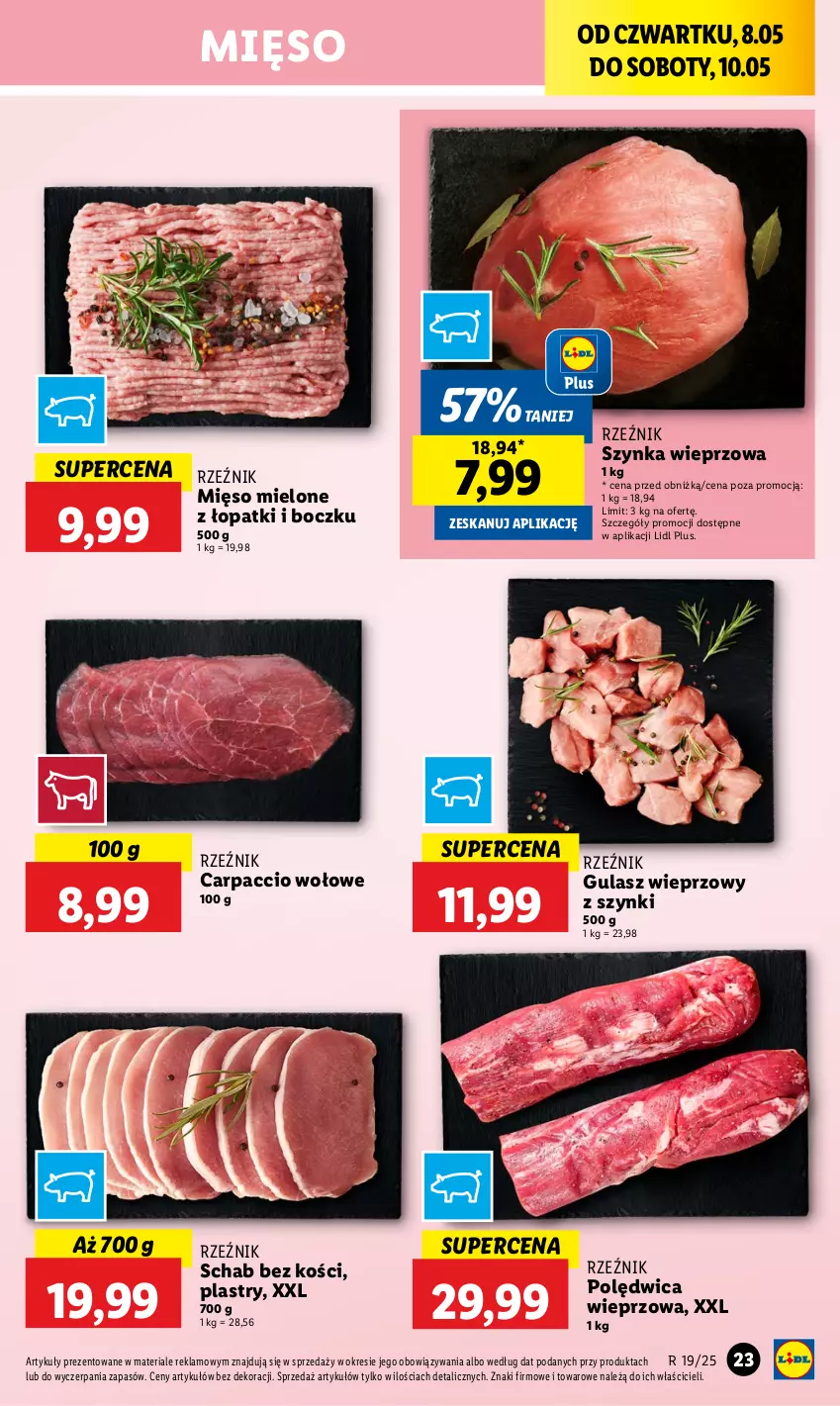Gazetka promocyjna Lidl - GAZETKA - ważna 08.05 do 10.05.2025 - strona 25 - produkty: Carpaccio, Mięso, Mięso mielone, Polędwica, Schab bez kości, Szynka, Szynka wieprzowa