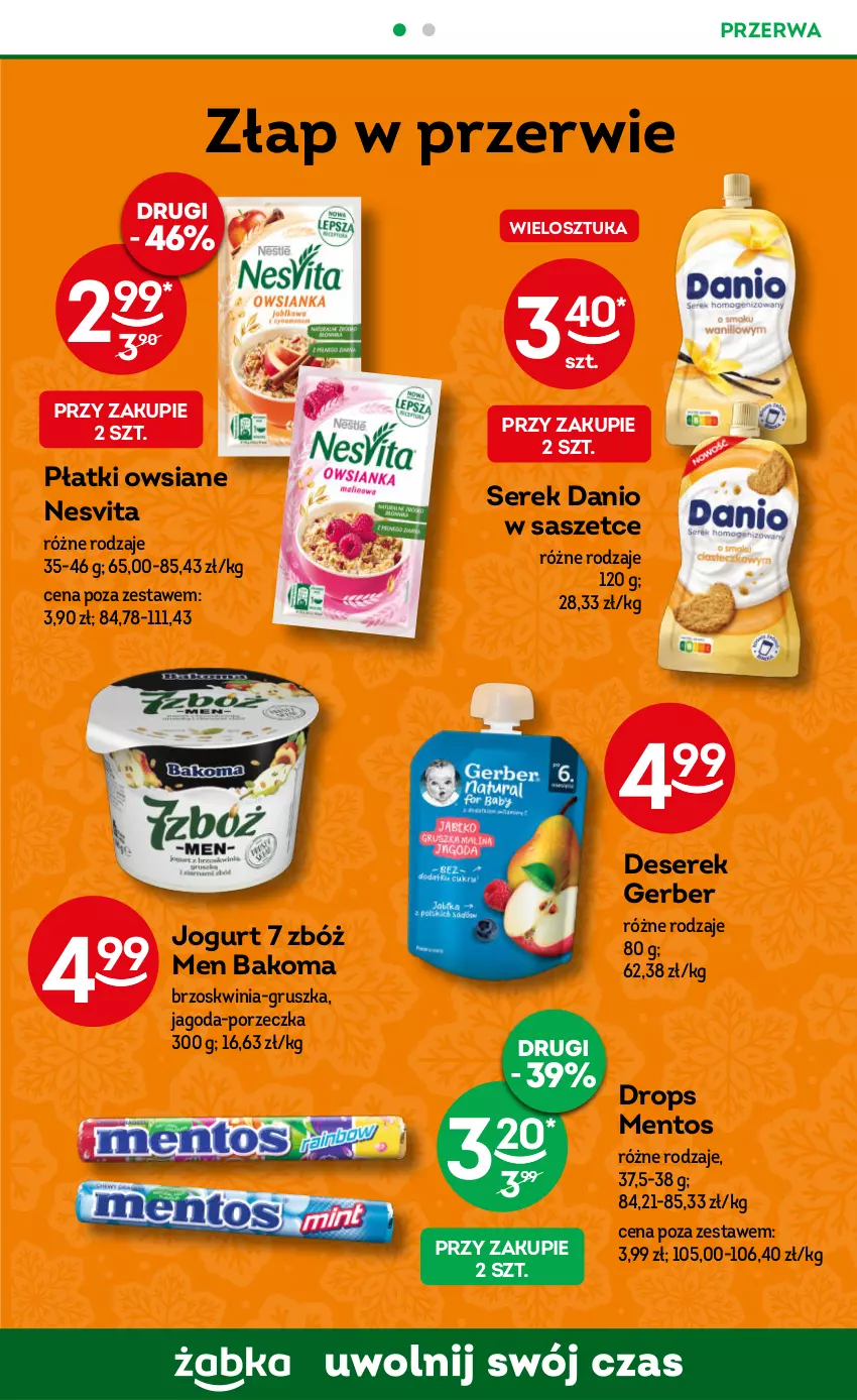 Gazetka promocyjna Żabka - ważna 06.12 do 19.12.2023 - strona 40 - produkty: Bakoma, Danio, Deser, Gerber, Jogurt, Mentos, Płatki owsiane, Por, Ser, Serek