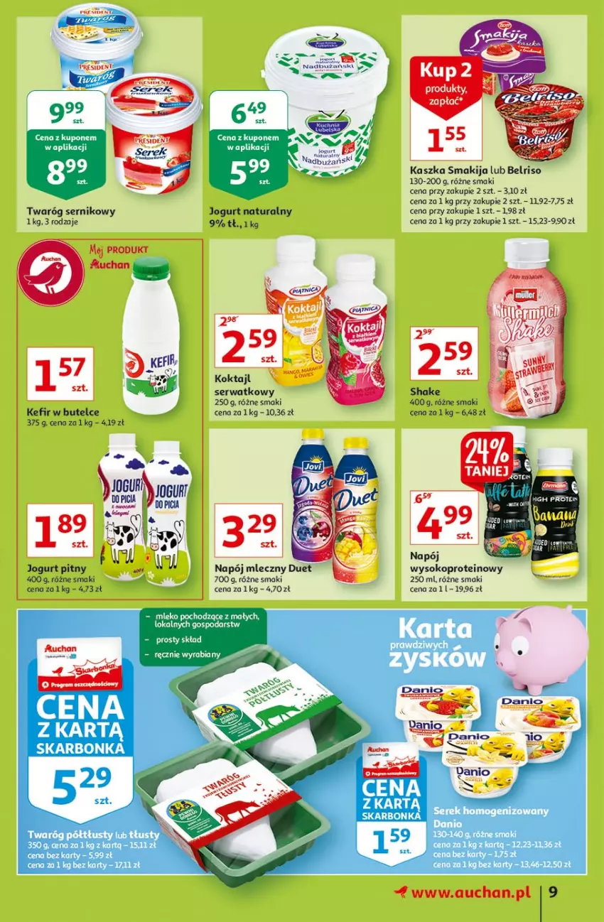 Gazetka promocyjna Auchan - Rysuje się pobudka na piątkę Hipermarkety - ważna 29.07 do 04.08.2021 - strona 9 - produkty: Belriso, Jogurt, Jogurt naturalny, Kefir, Mleko, Napój, Napój mleczny, Ser, Serek, Serek homogenizowany, Smakija, Sok, Twaróg, Twaróg półtłusty