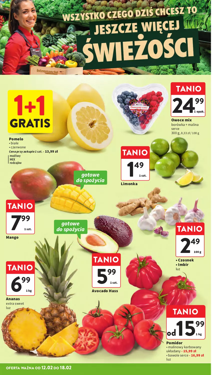 Gazetka promocyjna Intermarche - Gazetka Intermarche - ważna 12.02 do 18.02.2026 - strona 16 - produkty: Ananas, Avocado, Borówka, Czosnek, Gra, Imbir, Limonka, Mango, Owoce, Pomelo, Ser