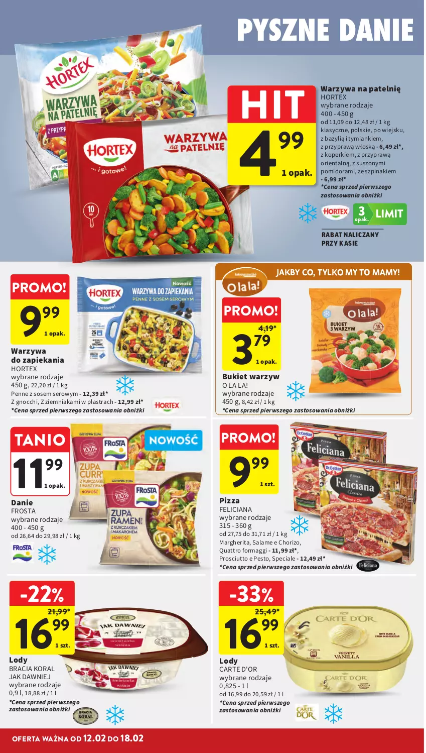 Gazetka promocyjna Intermarche - Gazetka Intermarche - ważna 12.02 do 18.02.2026 - strona 24 - produkty: Bazyl, Bukiet, Bukiet warzyw, Carte d'Or, Feliciana, Frosta, Gnocchi, Hortex, Lody, Maggi, Penne, Pesto, Pizza, Prosciutto, Ser, Sos, Szpinak, Warzywa