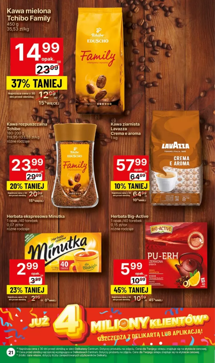 Gazetka promocyjna Delikatesy Centrum - Dyskontowe ceny w Delikatesach Centrum - ważna 15.02 do 21.02.2024 - strona 21 - produkty: Fa, Herbata, Kawa, Kawa mielona, Kawa ziarnista, Rum, Tchibo, Tchibo Family