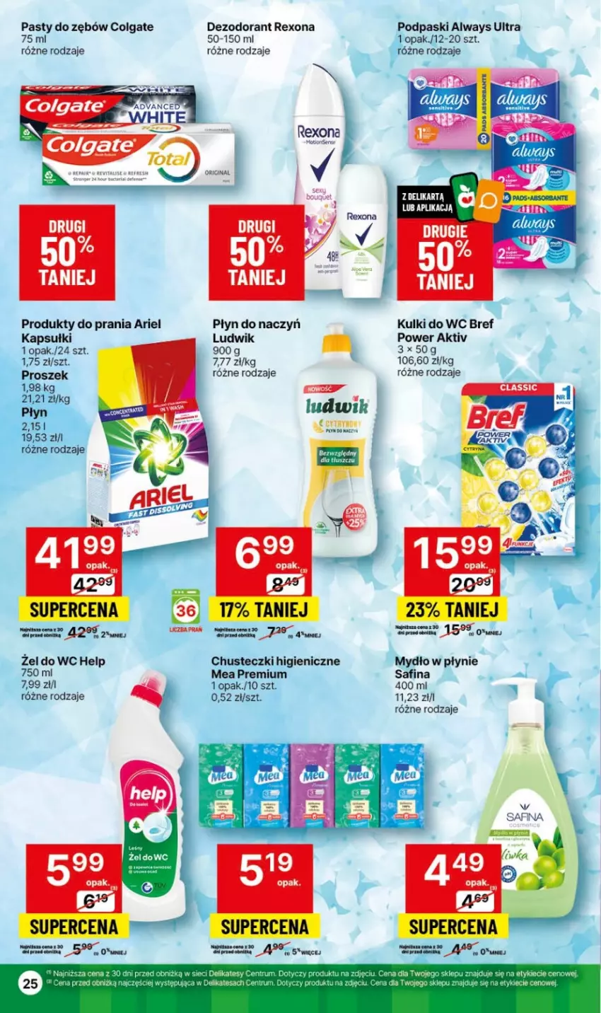 Gazetka promocyjna Delikatesy Centrum - Dyskontowe ceny w Delikatesach Centrum - ważna 15.02 do 21.02.2024 - strona 25 - produkty: Always, Always Ultra, Ariel, Bref, Chusteczki, Colgate, Dezodorant, Kulki do wc, LG, Ludwik, Mydło, Mydło w płynie, Podpaski, Rexona, Rum