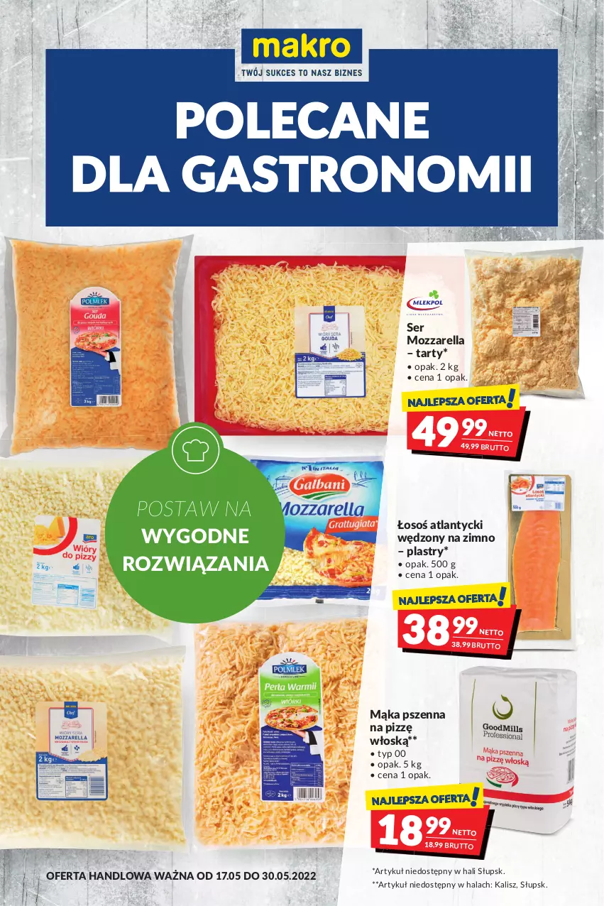 Gazetka promocyjna Makro - [Oferta promocyjna] Artykuły spożywcze i przemysłowe - ważna 17.05 do 30.05.2022 - strona 1 - produkty: Mąka, Mąka pszenna, Mozzarella, Ser