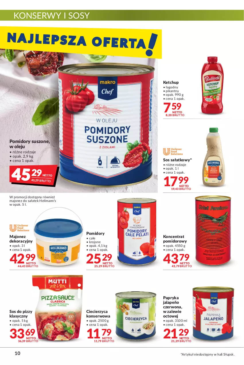 Gazetka promocyjna Makro - [Oferta promocyjna] Artykuły spożywcze i przemysłowe - ważna 17.05 do 30.05.2022 - strona 10 - produkty: Hellmann’s, Ketchup, Koncentrat pomidorowy, Majonez, Olej, Papryka, Papryka jalapeño, Pomidory, Sałat, Ser, Sos, Sos do pizzy