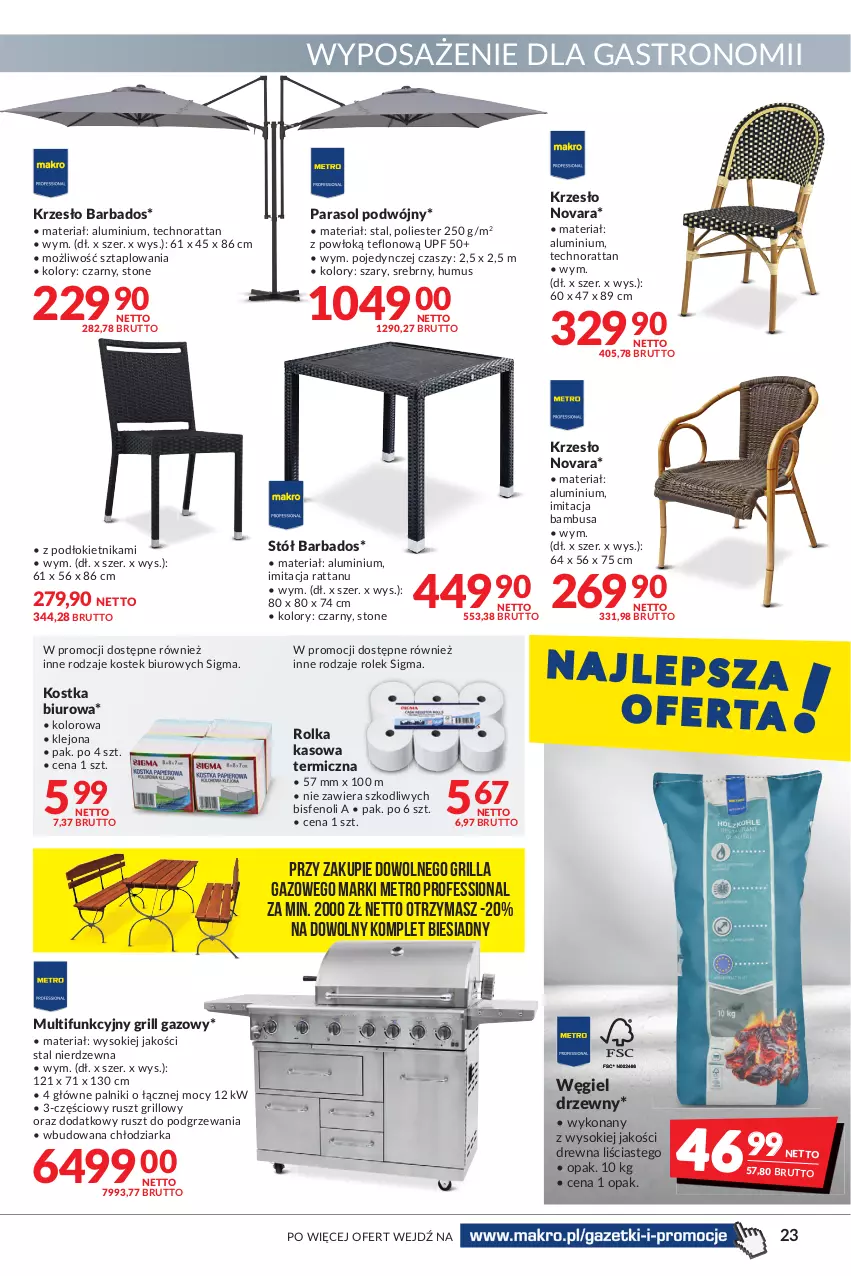 Gazetka promocyjna Makro - [Oferta promocyjna] Artykuły spożywcze i przemysłowe - ważna 17.05 do 30.05.2022 - strona 23 - produkty: Biuro, Chłodziarka, Grill, Grill gazowy, Klej, Krzesło, Metro, Mus, Parasol, Rolka kasowa, Sok, Stek, Stół, Węgiel drzewny