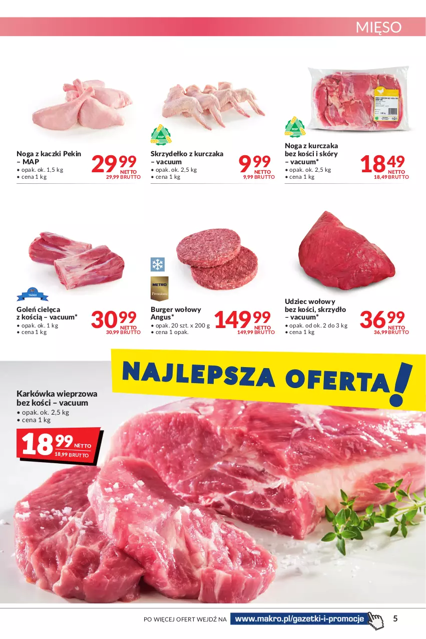 Gazetka promocyjna Makro - [Oferta promocyjna] Artykuły spożywcze i przemysłowe - ważna 17.05 do 30.05.2022 - strona 5 - produkty: Burger, Karkówka wieprzowa, Kurczak, Mięso, Noga z kaczki, Udziec wołowy