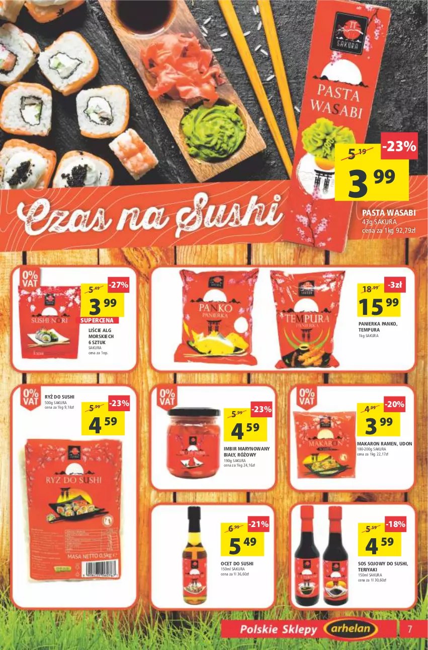 Gazetka promocyjna Arhelan - Gazetka - ważna 25.03 do 03.04.2022 - strona 7 - produkty: Imbir, LG, Makaron, Ocet, Pasta wasabi, Pur, Ryż, Ryż do sushi, Sos, Sos sojowy, Sushi, Wasa