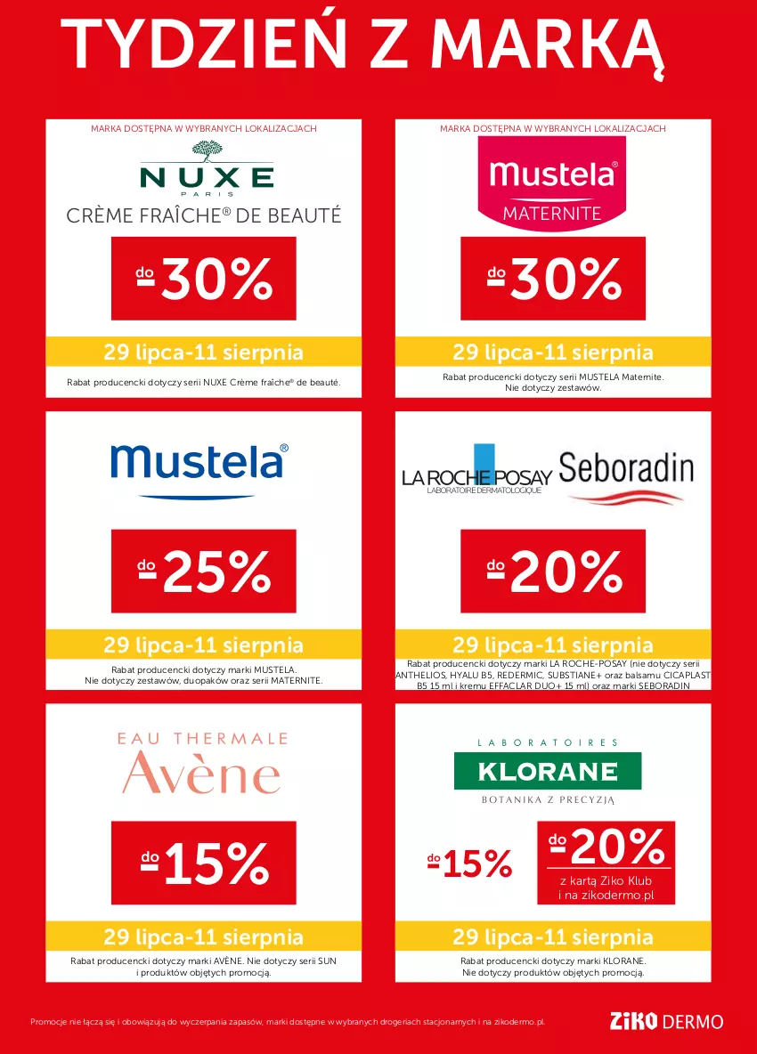 Gazetka promocyjna Ziko - 29 LIPCA – 11 SIERPNIA - ważna 29.07 do 11.08.2021 - strona 16 - produkty: Avène, Fa, Helio, Klorane, La Roche-Posay, Mus, Mustela, Nuxe, Seboradin, Ser