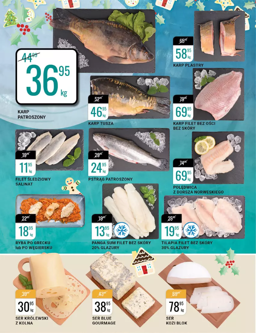 Gazetka promocyjna Bi1 - Świąteczne smaki - ważna 14.12 do 24.12.2022 - strona 4 - produkty: Dorsz, Karp, Królewski, Lazur, Panga, Polędwica, Ryba, Ryba po grecku, Ser, Tilapia