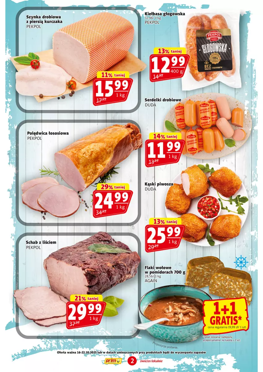 Gazetka promocyjna Prim Market - ważna 16.10 do 22.10.2025 - strona 2 - produkty: Duda, Flaki, Flaki wołowe, Kurczak, Pekpol, Polędwica, Por, Ser, Serdelki, Sos, Szynka