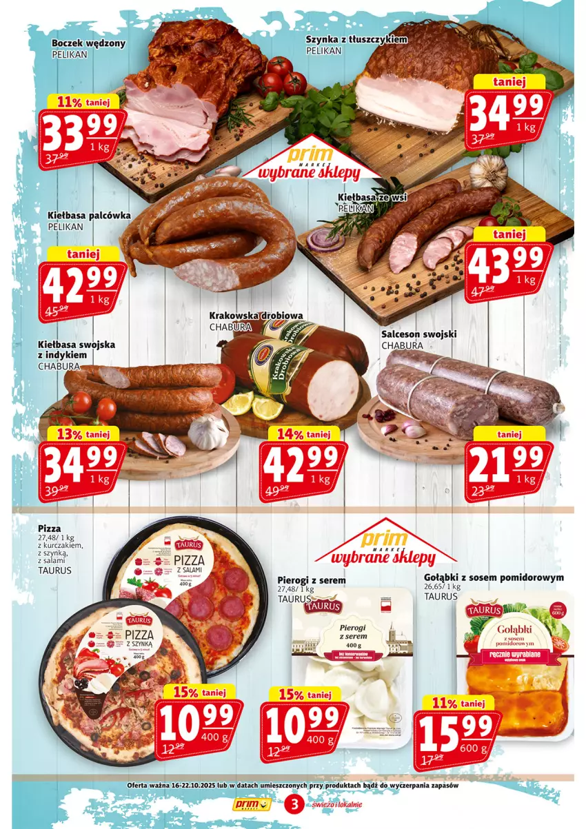 Gazetka promocyjna Prim Market - ważna 16.10 do 22.10.2025 - strona 3 - produkty: Kiełbasa, Kurczak, Pierogi, Pizza, Salami, Ser, Sos