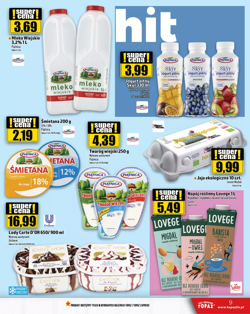 Gazetka promocyjna Topaz - Gazetka - ważna 14.03 do 20.03.2024 - strona 9 - produkty: Carte d'Or, Isla, Jaja, Jogurt, Jogurt pitny, Kiwi, Lody, Mleko, Napój, Napój roślinny, Piątnica, Sante, Top, Twaróg