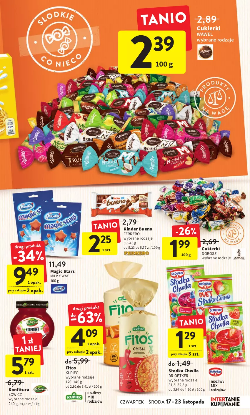 Gazetka promocyjna Intermarche - Gazetka Intermarche - ważna 17.11 do 23.11.2022 - strona 33 - produkty: Cukier, Cukierki, Ferrero, Kinder, Kinder Bueno, Konfitura, Kupiec, Milky Way, Piec, Słodka Chwila, Top, Wawel