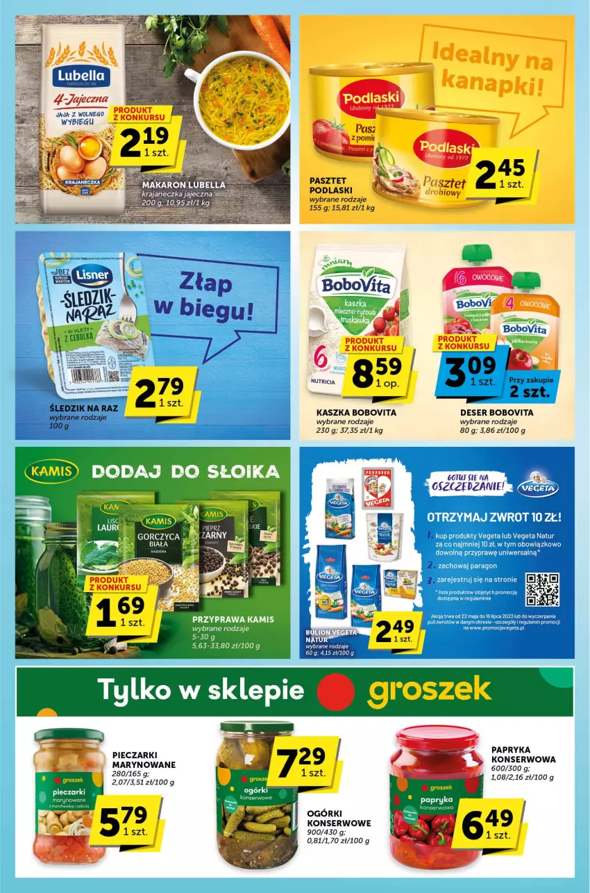 Gazetka promocyjna Groszek - ważna 29.06 do 11.07.2023 - strona 7 - produkty: BoboVita, Deser, Groszek, Jaja, Jaja z wolnego wybiegu, Kamis, Papryka, Piec, Podlaski, Ser, Vegeta, Vegeta Natur