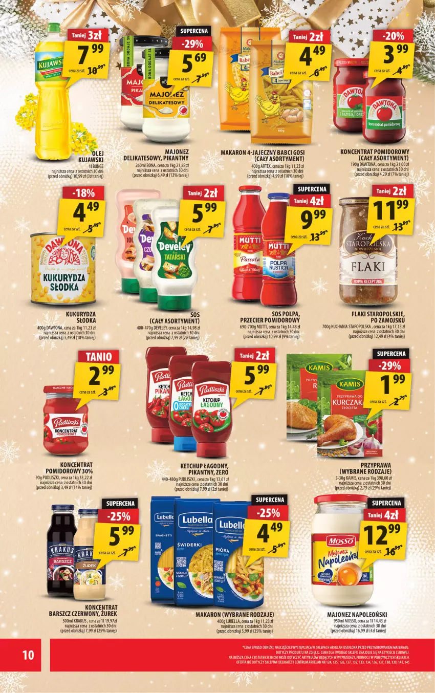 Gazetka promocyjna Arhelan - Gazetka - ważna 15.12 do 28.12.2025 - strona 10 - produkty: Bell, Bella, Dawtona, Flaki, Ketchup, Koncentrat pomidorowy, Krakus, Kujawski, Kukurydza, Lubella, Majonez, Makaron, Olej, Oleo, Pudliszki