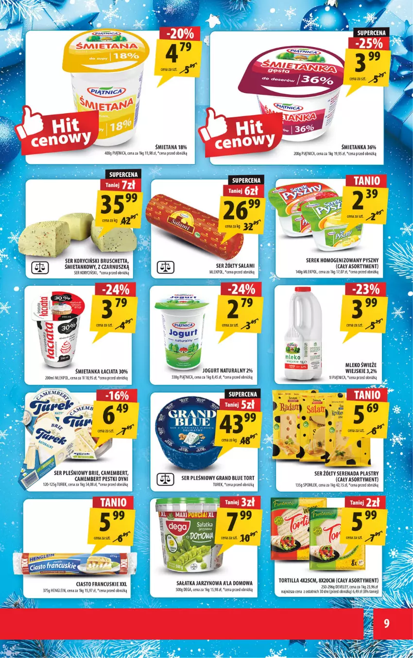 Gazetka promocyjna Arhelan - Gazetka - ważna 15.12 do 28.12.2025 - strona 9 - produkty: Camembert, Ciasto francuskie, Dega, Gra, Jogurt, Jogurt naturalny, Mleko, Pestki dyni, Piątnica, Salami, Sałat, Sałatka, Ser, Ser pleśniowy, Tortilla